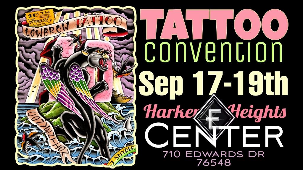 Central Texas Lowbrow Art Tattoo Convention By owner in Harker Heights, Texas