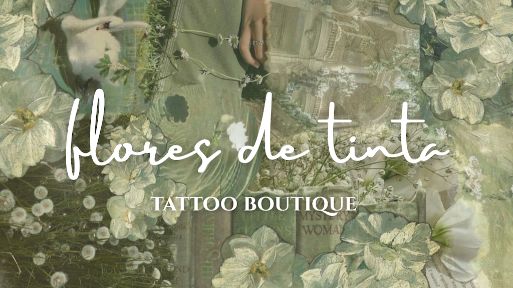Flores de Tinta Tattoo Boutique