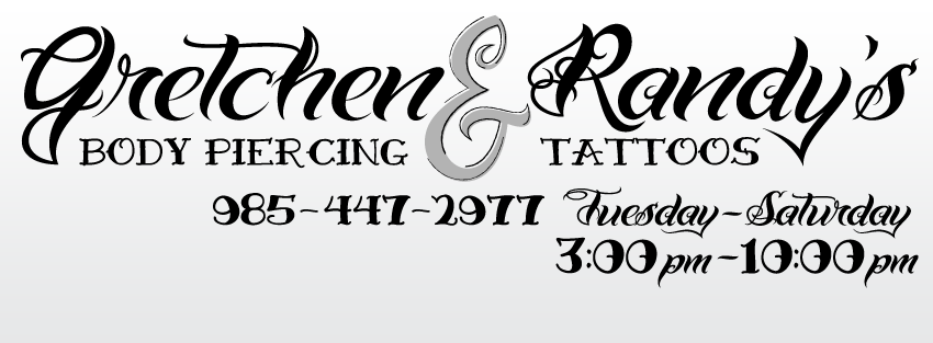 Gretchen & Randy's Piercing & Tattoos By owner in Thibodaux, Louisiana